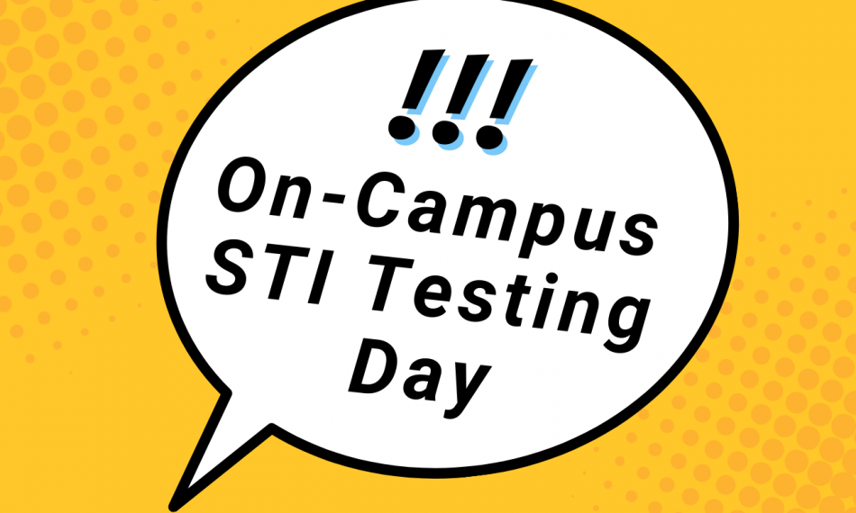 !!! On-Campus STI Testing Day written in a comic speech bubble