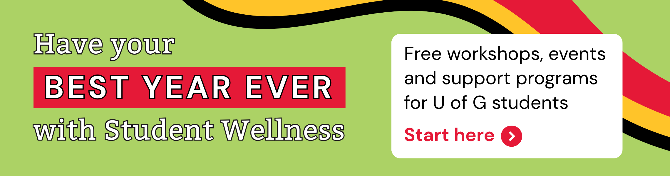 Free workshops, events and support programs for U of G students