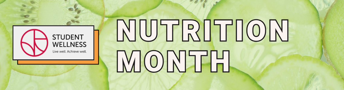 March is Nutrition Month at U of G