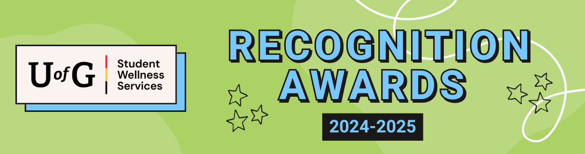 Student Wellness Recognition Awards 2024-25 at U of G