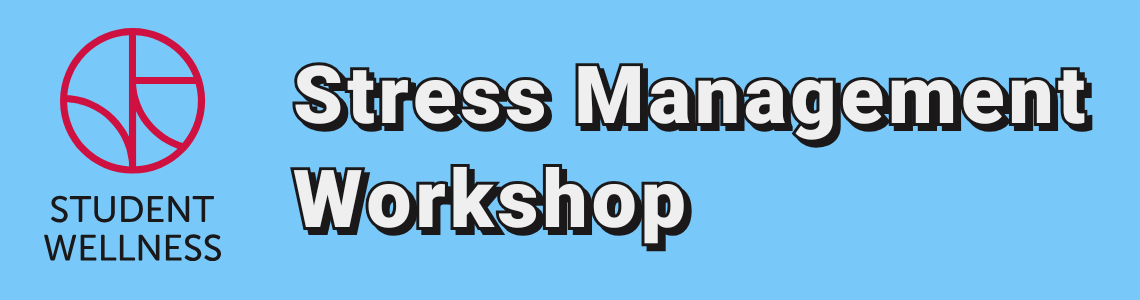 SWS Stress Management Workshop