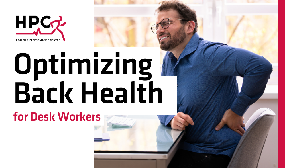 HPC Guelph: Optimizing Back Health for Desk Workers: Tips from Guelph Chiropractic Health Centre 