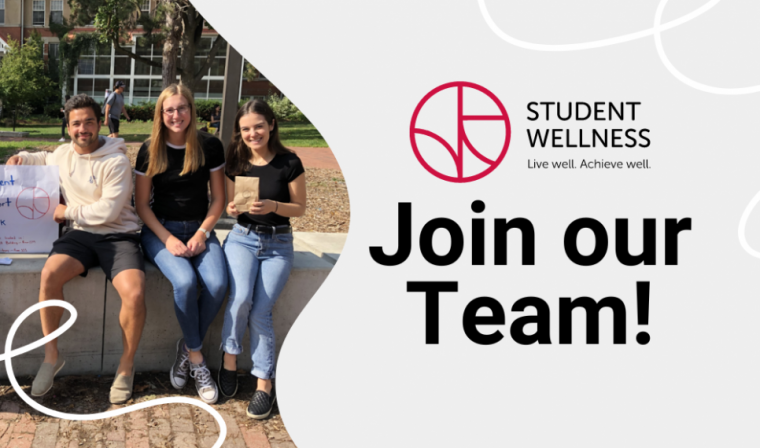 Student Wellness Logo with text reads "Join our Team"