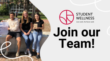 Student Wellness Logo with text reads "Join our Team"