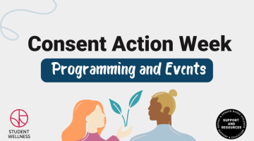 Consent Action Week Programming and Events. Someone handing a branch to another person. Sexual and Gender-Based Violence Support and Education 