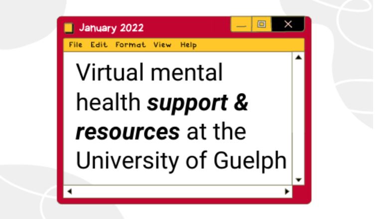 Virtual mental health & support resources at U of G